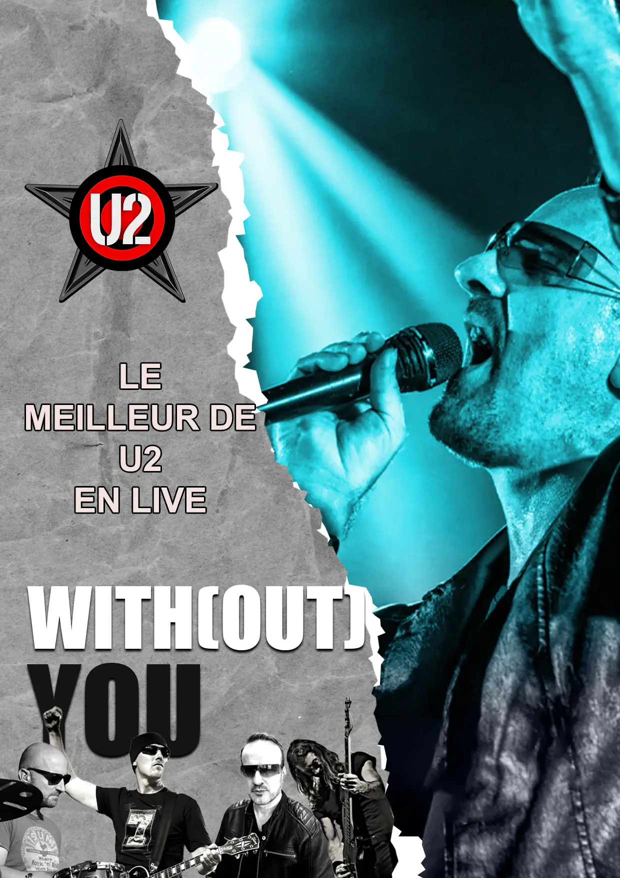 Claude Gérard Production présente Tribute U2 hommage u2 without you